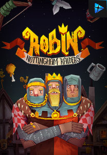 Bocoran RTP Robin – Nottingham Raiders di MAXIM178 GENERATOR RTP TERBARU 2023 LENGKAP